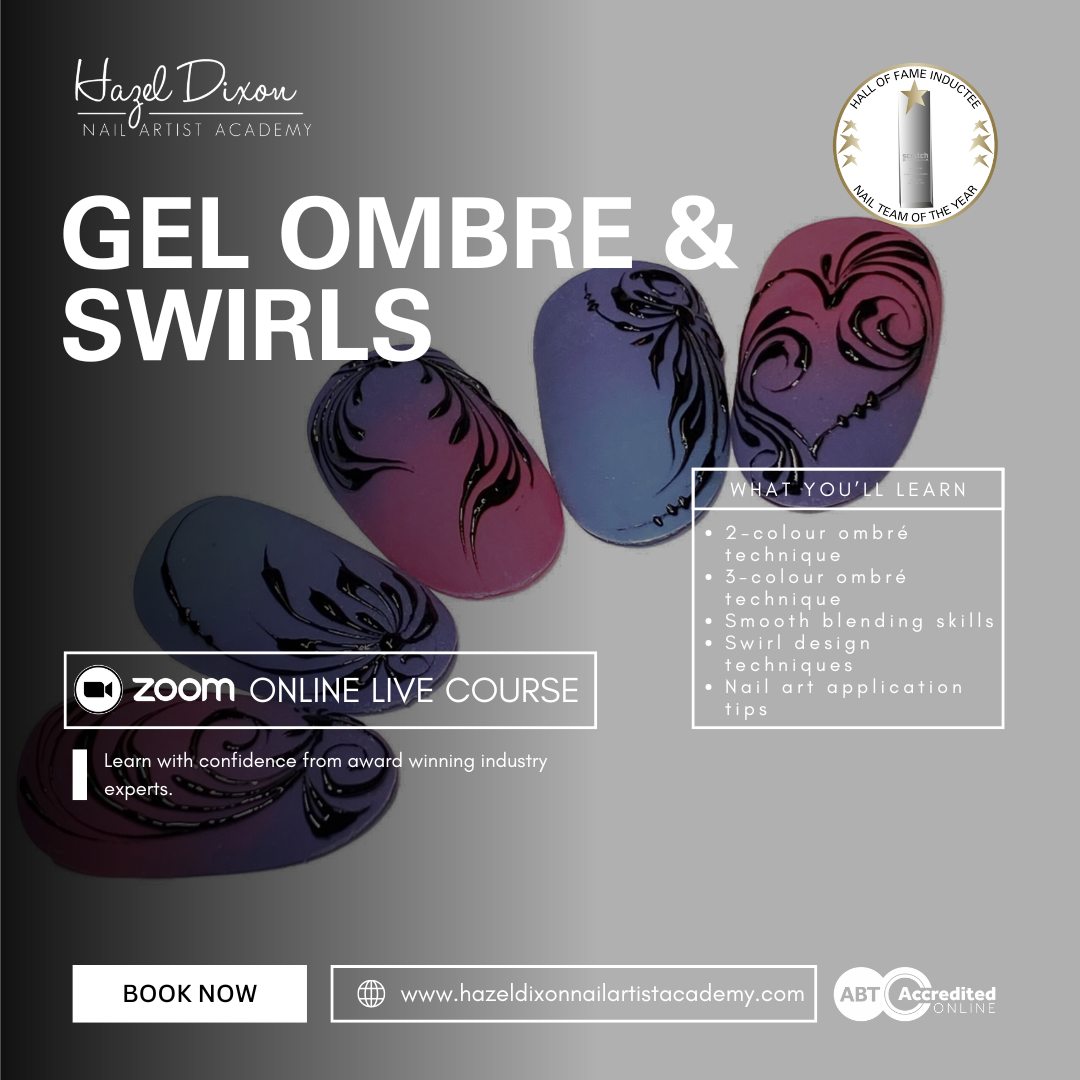 *Online Live* OMBRE & SWIRLS Gel Class
